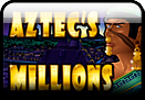 Aztec's Millions